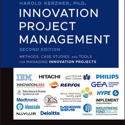 Innovation Project Management: Methods, Case Studies, and Tools for Managing Innovation Projects