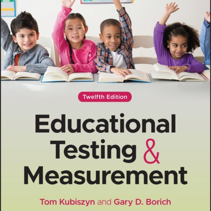 Educational Testing and Measurement