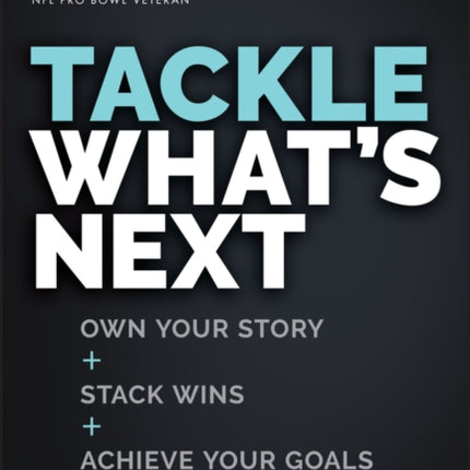 Tackle Whats Next
