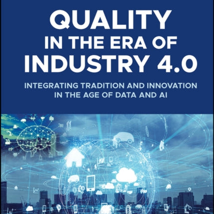 Quality in the Era of Industry 4.0