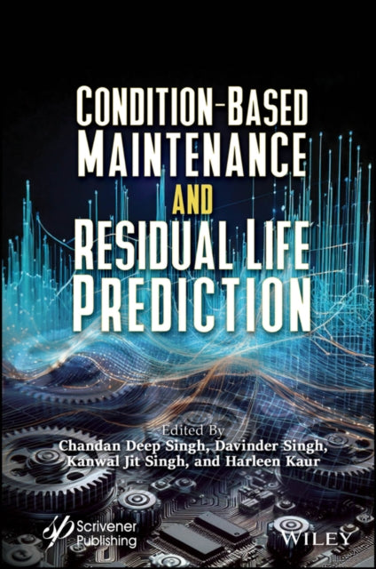 ConditionBased Maintenance and Residual Life Pred