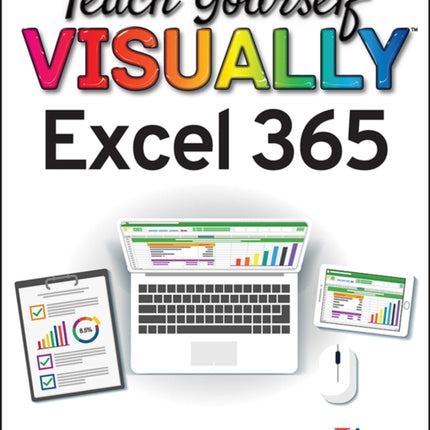 Teach Yourself VISUALLY Excel 365