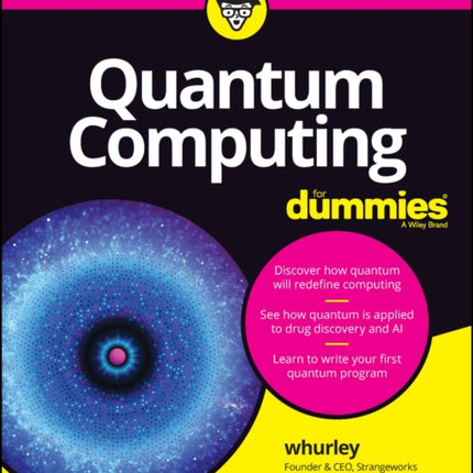 Quantum Computing For Dummies