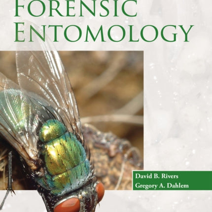 The Science of Forensic Entomology