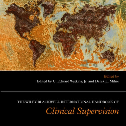 The Wiley International Handbook of Clinical Supervision