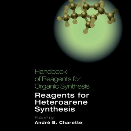 Handbook of Reagents for Organic Synthesis