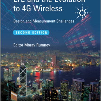 LTE and the Evolution to 4G Wireless