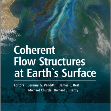 Coherent Flow Structures at Earths Surface