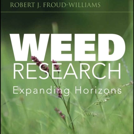 Weed Research: Expanding Horizons