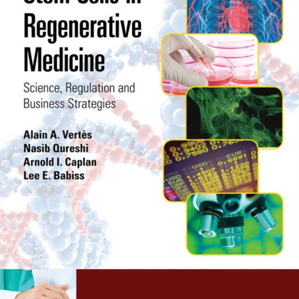 Stem Cells in Regenerative Medicine: Science, Regulation and Business Strategies