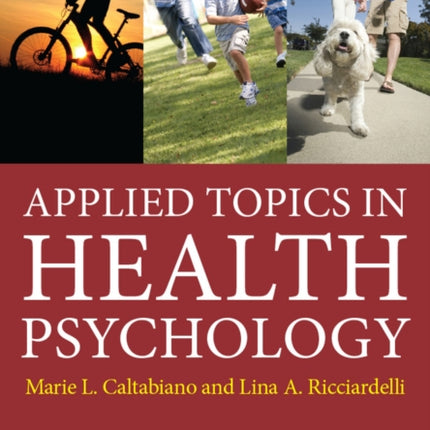 Applied Topics in Health Psychology