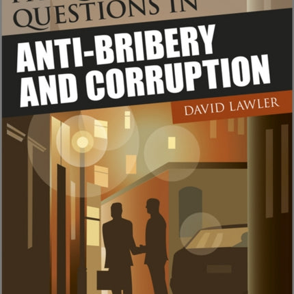 Frequently Asked Questions in Anti-Bribery and Corruption