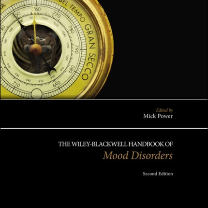 The Wiley-Blackwell Handbook of Mood Disorders