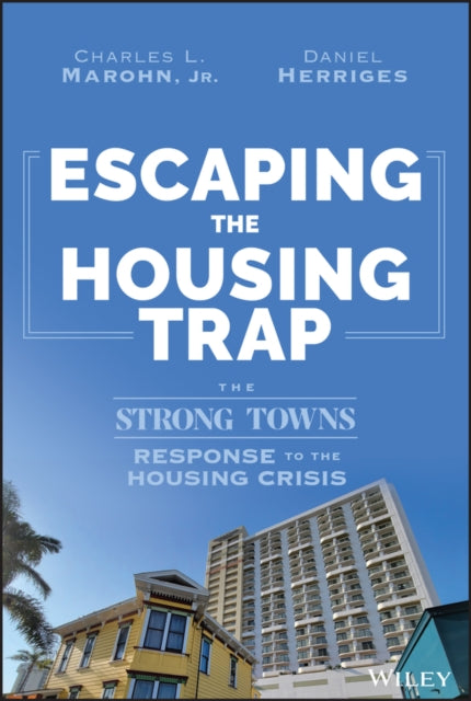 Escaping the Housing Trap