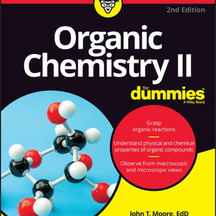 Organic Chemistry II For Dummies