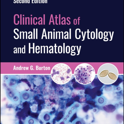 Clinical Atlas of Small Animal Cytology and