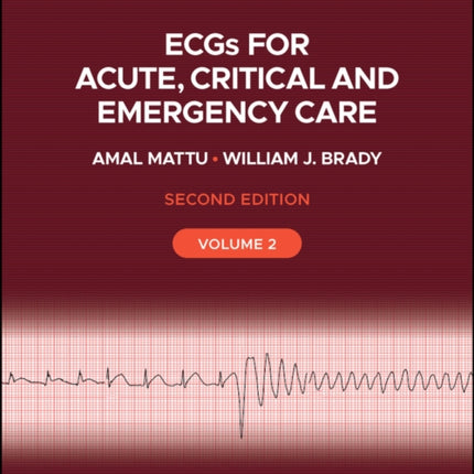 ECGs for Acute Critical and Emergency Care Volume