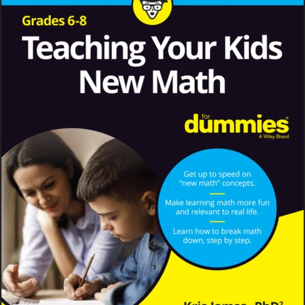 Teaching Your Kids New Math, 6-8 For Dummies