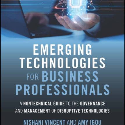 Emerging Technologies for Business Professionals
