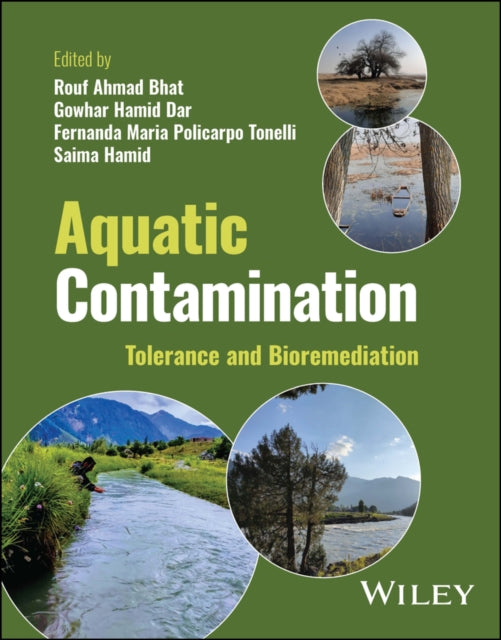 Aquatic Contamination: Tolerance and Bioremediation