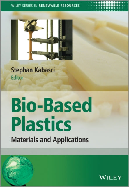 Bio-Based Plastics: Materials and Applications