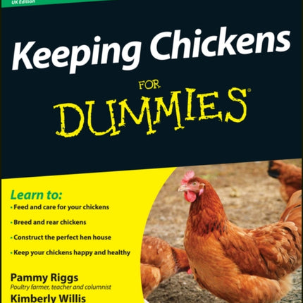 Keeping Chickens For Dummies