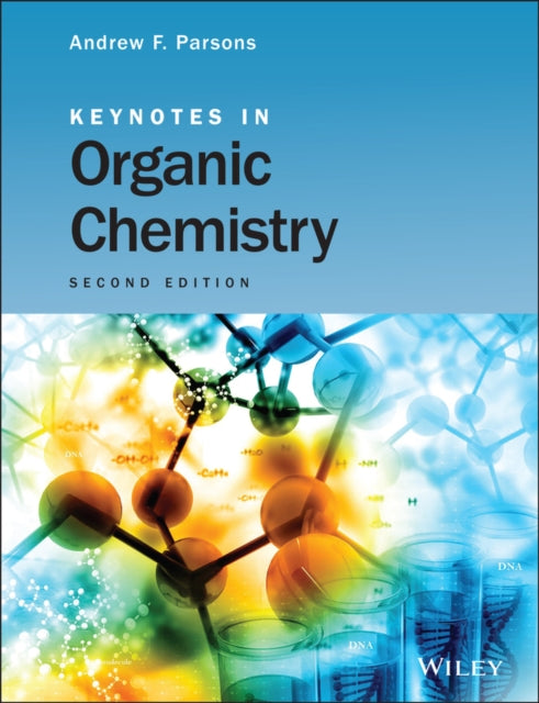 Keynotes in Organic Chemistry