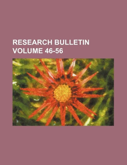 Research bulletin Volume 4656