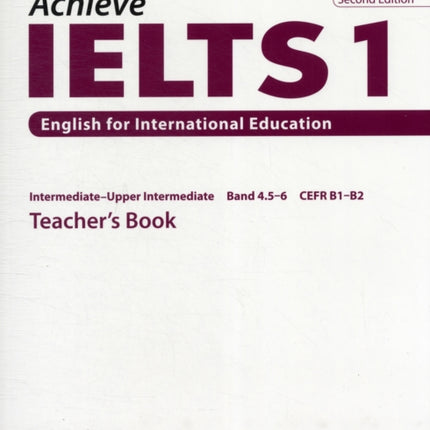 Achieve IELTS 1 Teacher Book  Intermediate to Upper Intermediate 2nd ed