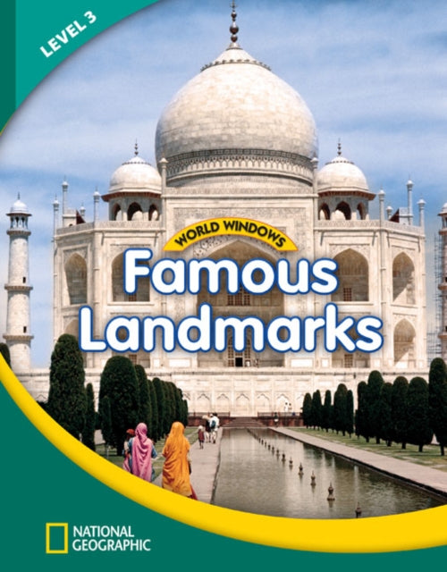 World Windows 3 (Social Studies): Famous Landmarks: Content Literacy, Nonfiction Reading, Language & Literacy