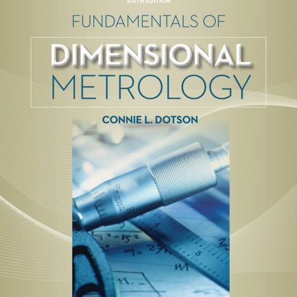 Fundamentals of Dimensional Metrology