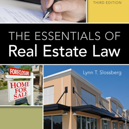 The Essentials of Real Estate Law