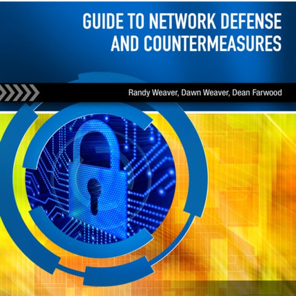 Guide to Network Defense and Countermeasures