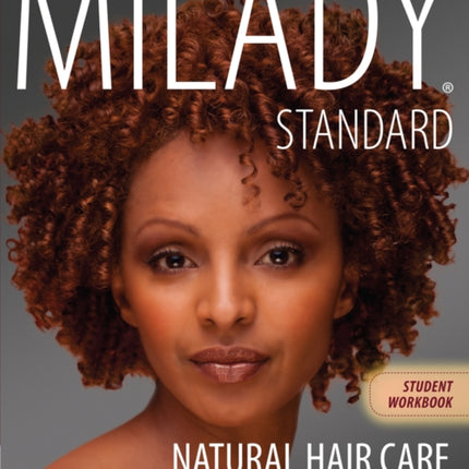 Workbook for Milady Natural Hair Care and Braiding