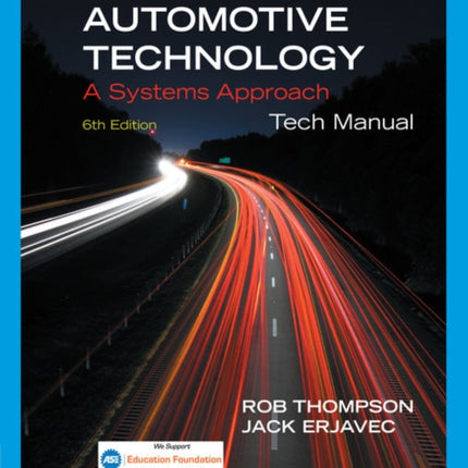 Tech Manual for Erjavec's Automotive Technology: A Systems Approach