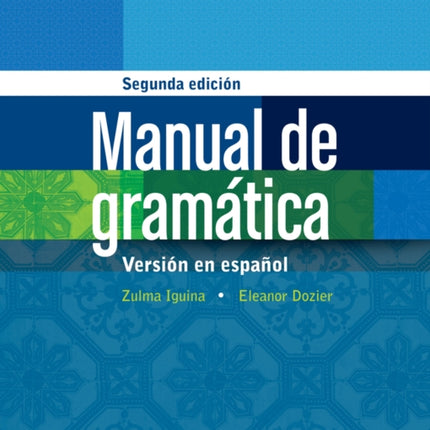 Manual de gramatica : En espa�ol