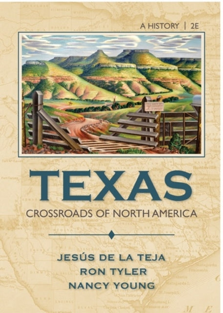 Texas: Crossroads of North America