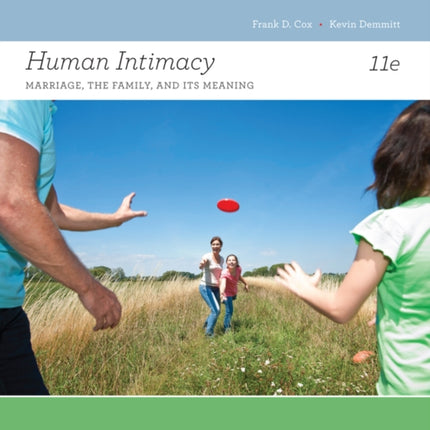 Human Intimacy: Marriage, the Family, and Its Meaning