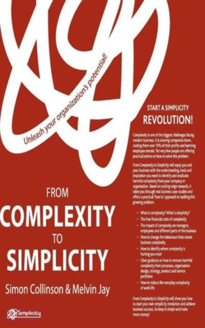 From Complexity to Simplicity: Unleash Your Organisation's Potential