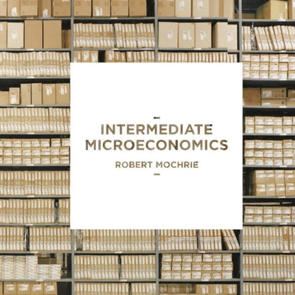 Intermediate Microeconomics