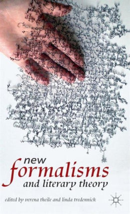 New Formalisms and Literary Theory
