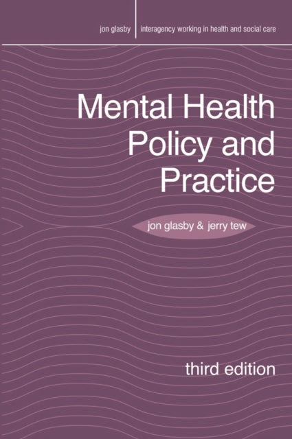 Mental Health Policy and Practice Interagency