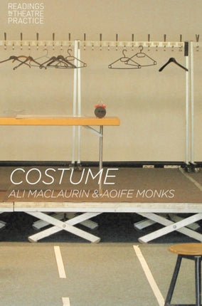 Costume Readings in Theatre Practice