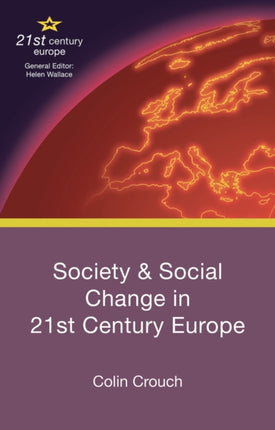 Society and Social Change in 21st Century Europe