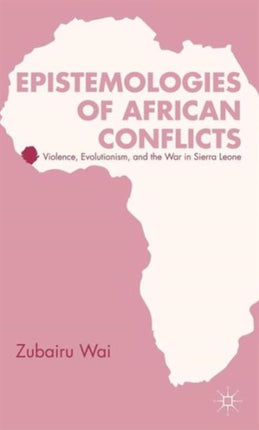 Epistemologies of African Conflicts Violence