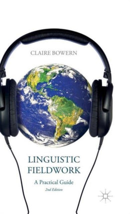 Linguistic Fieldwork A Practical Guide