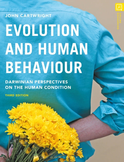 Evolution and Human Behaviour: Darwinian Perspectives on the Human Condition