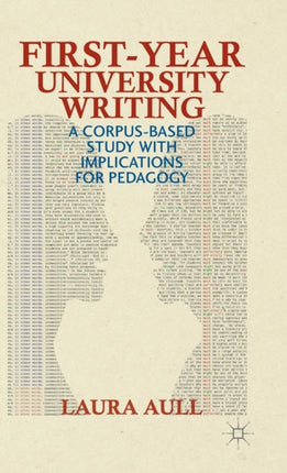 FirstYear University Writing A CorpusBased Study with Implications for Pedagogy