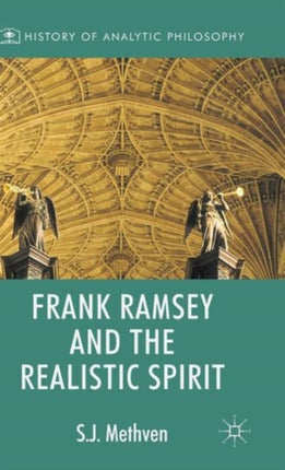 Frank Ramsey and the Realistic Spirit History of Analytic Philosophy
