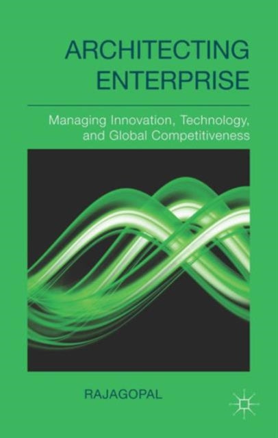 Architecting Enterprise Managing Innovation